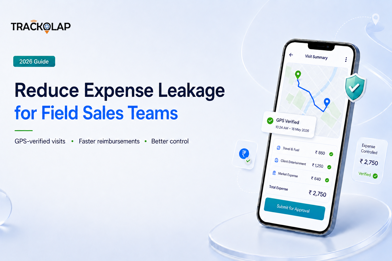 How to Reduce Expense Leakage and Speed Up Reimbursements for Field Sales Teams